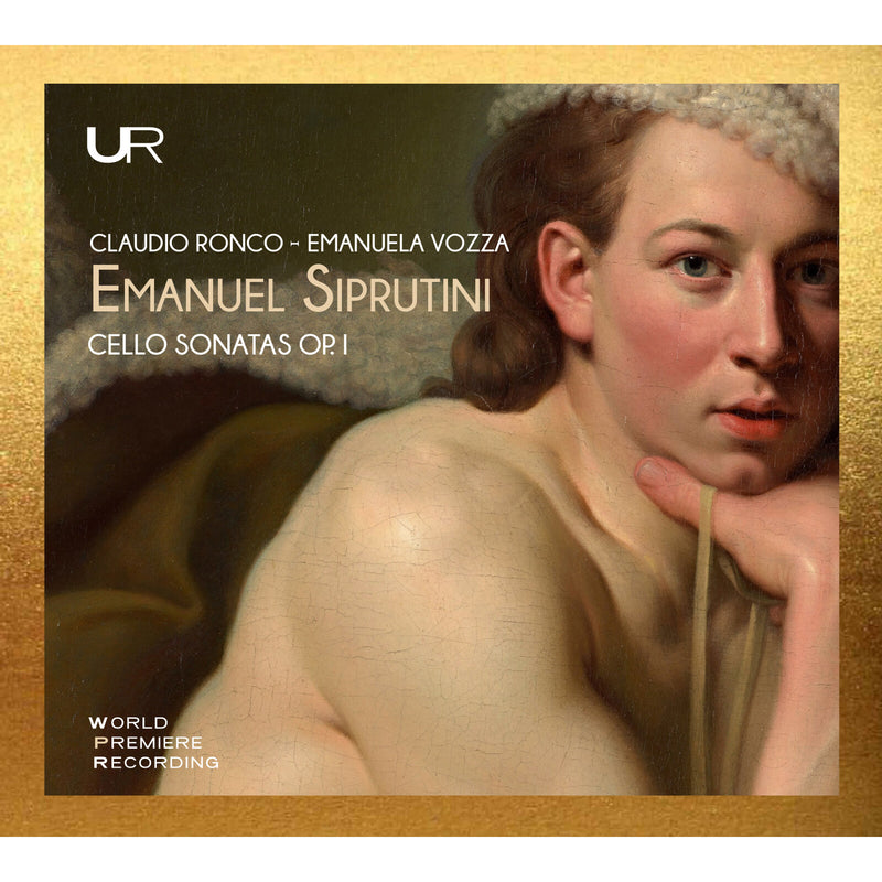 Claudio Ronco; Emanuela Vozza - Siprutini: Cello Sonatas op. I - LDV14127