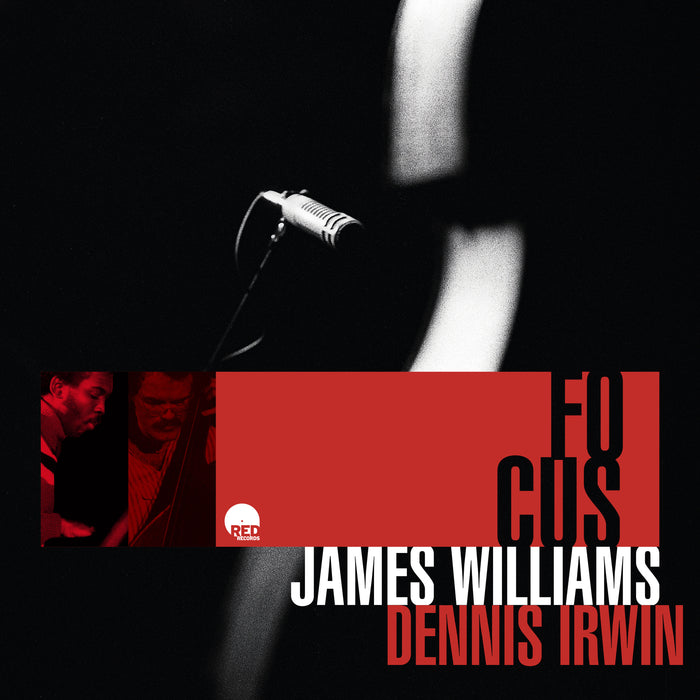 James Williams & Dennis Irwin - Focus - RR1231322