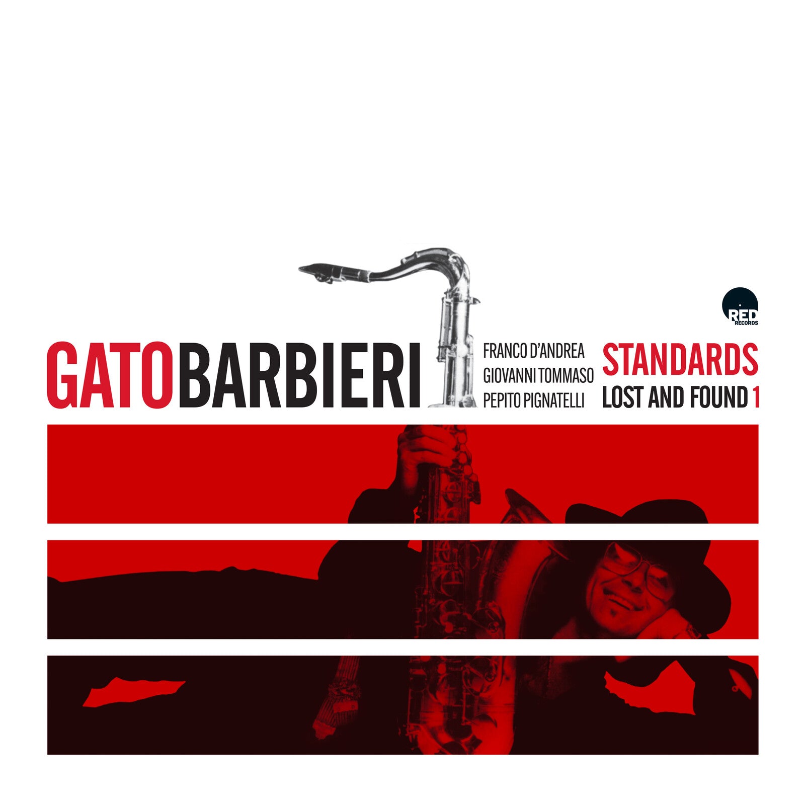 Gato Barbieri: Standards Lost and Found – Proper Music