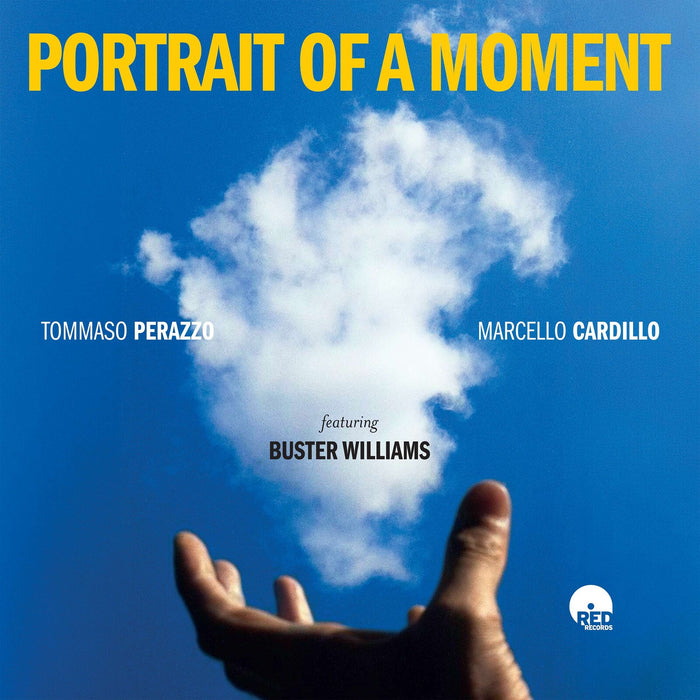 Tommaso Perazzo, Marcello Cardillo & Buster Williams - Portrait Of A Moment - RR1233542