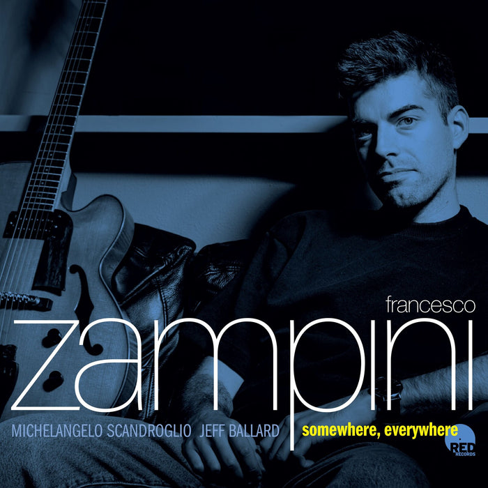 Francesco Zampini - Somewhere, Everywhere - RR1233622