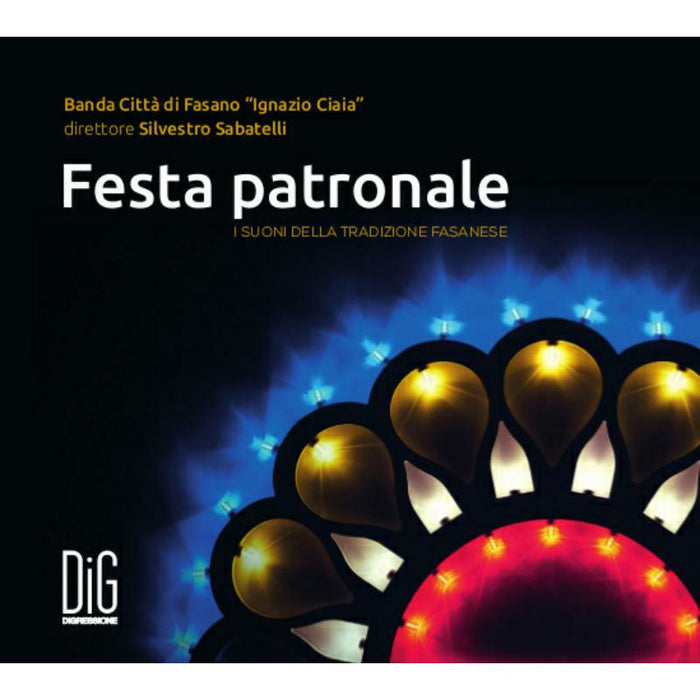 Banda Fasano/Sabatelli - Festa patronale: I suoni della tradizione fasanese - DIGR128