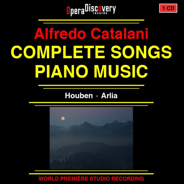 Lisa Houben (soprano), Filippo Arlia (piano) - Alfredo Catalani: Complete Songs and Piano Music