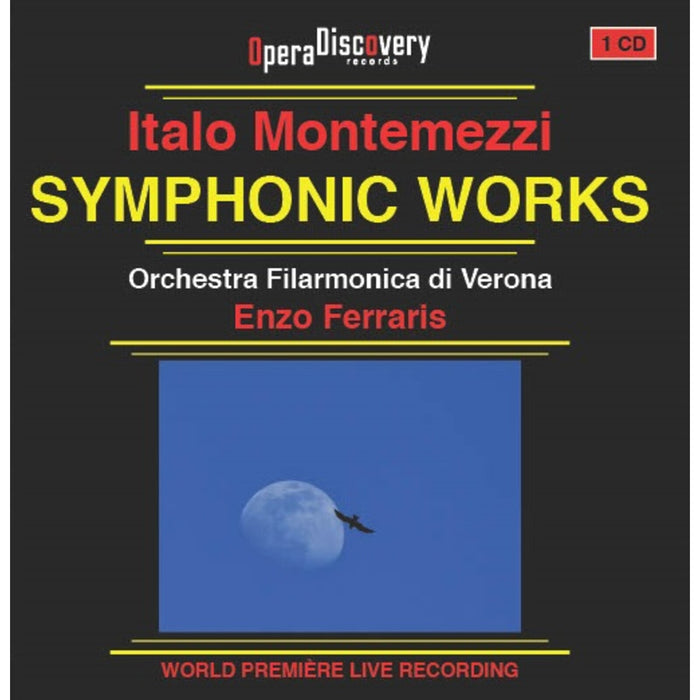 Enzo Ferraris, Verona Philharmonic Orchestra - Italo Montemezzi: Symphonic Works - 24261-07