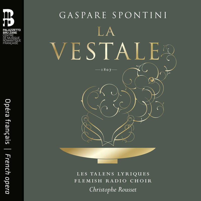 Les Talens Lyriques; Christophe Rousset; Flemish Radio Choir - Spontini: La vestale - BZ1051