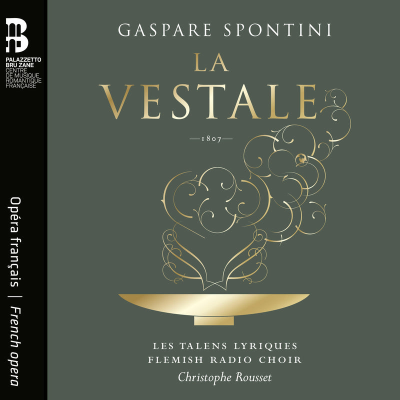 Les Talens Lyriques; Christophe Rousset; Flemish Radio Choir - Spontini: La vestale - BZ1051