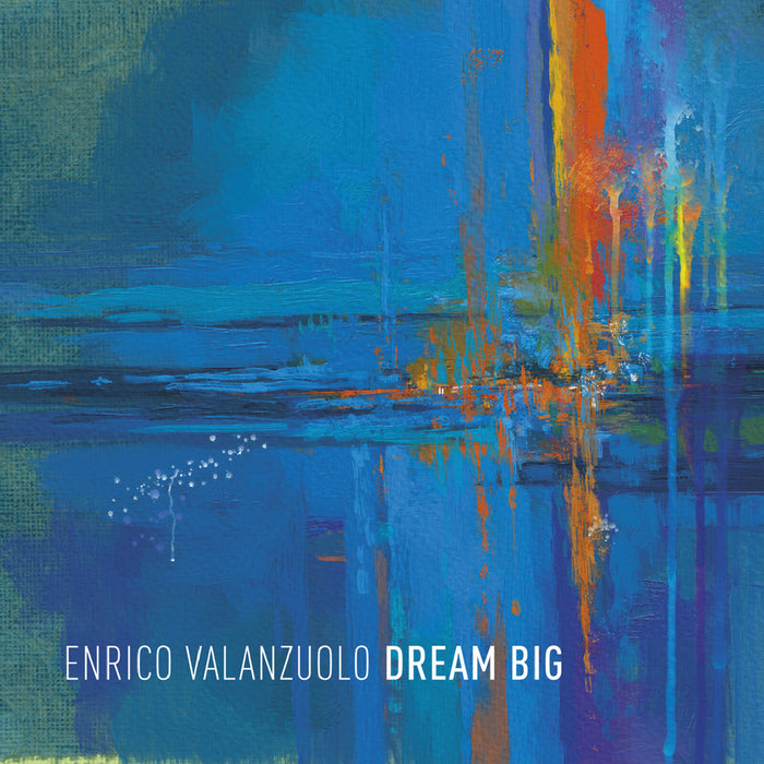 Enrico Valanzuolo - Dream Big - AM7009