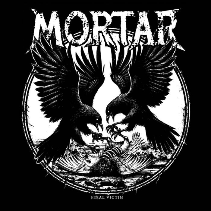 Mortar - Final Victim - PR304