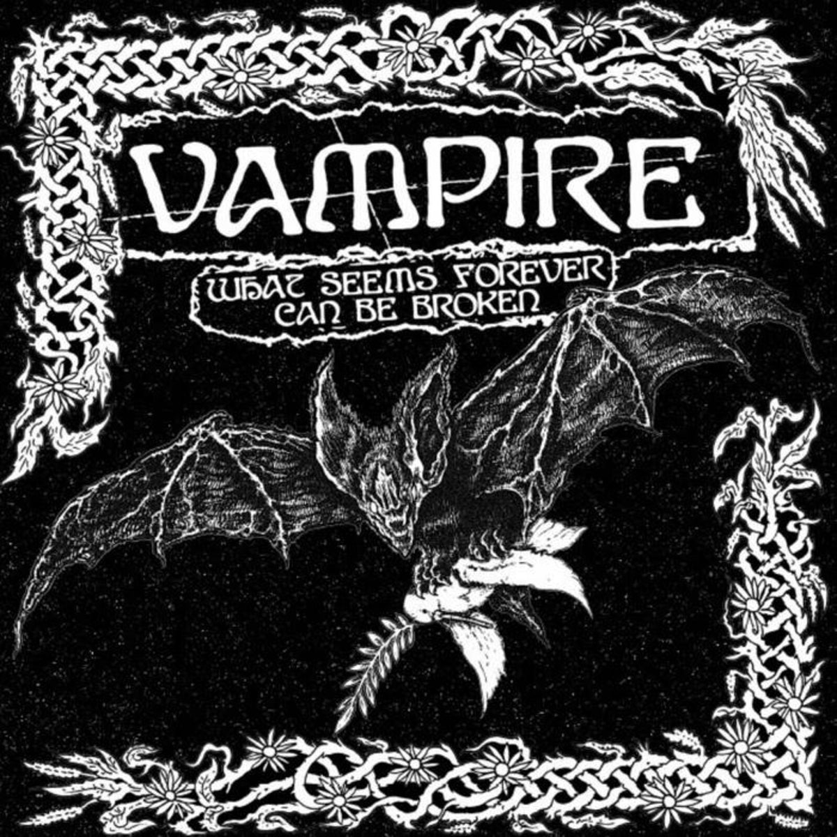 Vampire - What Seems Forever Can Be Broken - PR306