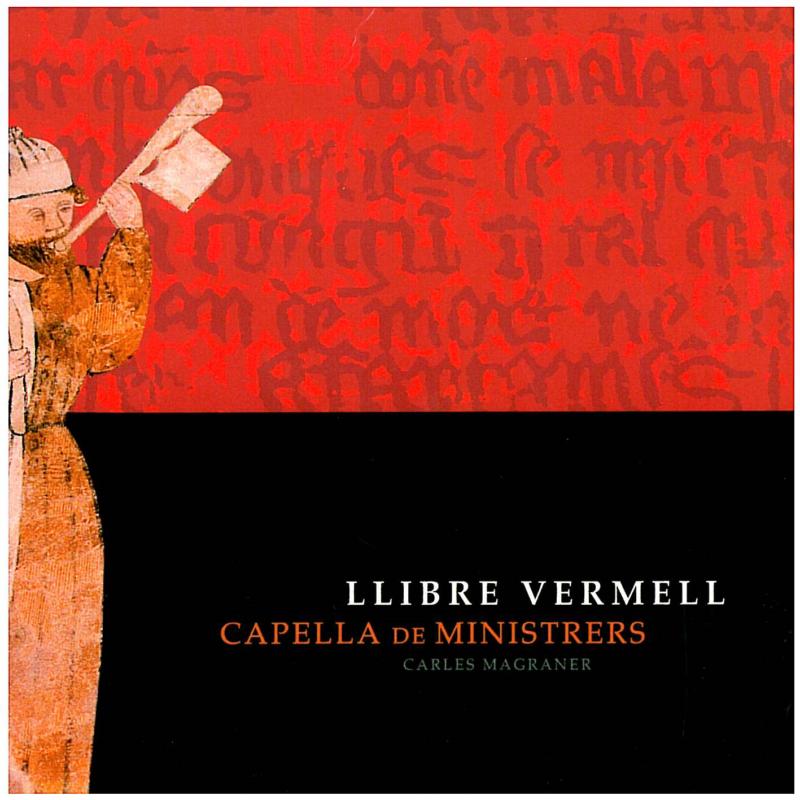 Capella De Ministrers - Llibre Vermell - CDM0201