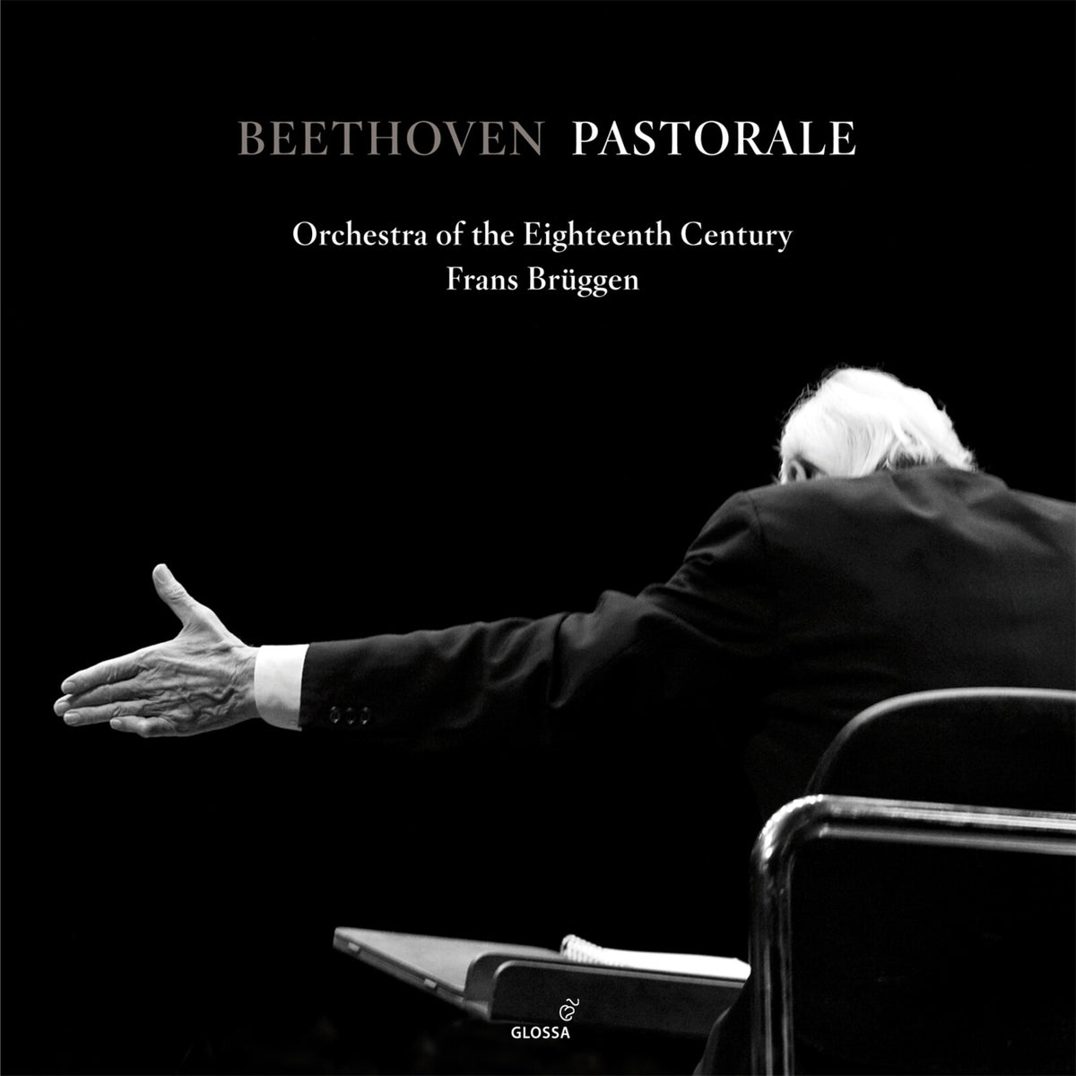 Orchestra of the 18th Century, Frans Bruggen - Beethoven Pastorale - Symphony No. 6 - GCDV21137