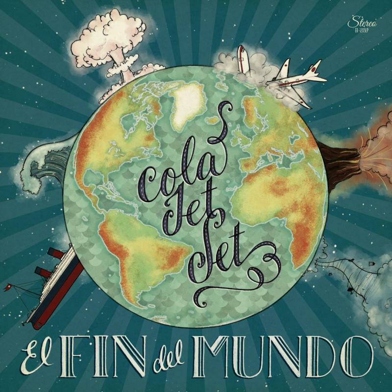 Cola Jet Set - El Fin Del Mundo - ER1205