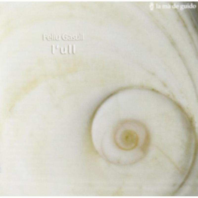 F.Gasull/M.Martins/V.Romero/G.Decuyper/R.Blavia - L'ull - LMG2084