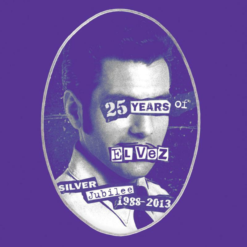 El Vez - God Save The King: 25 Years Of - MRCD334