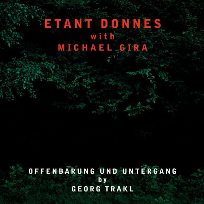 Etant Donnes With Michael Gira - Offenbarung Und Untergang - MR376