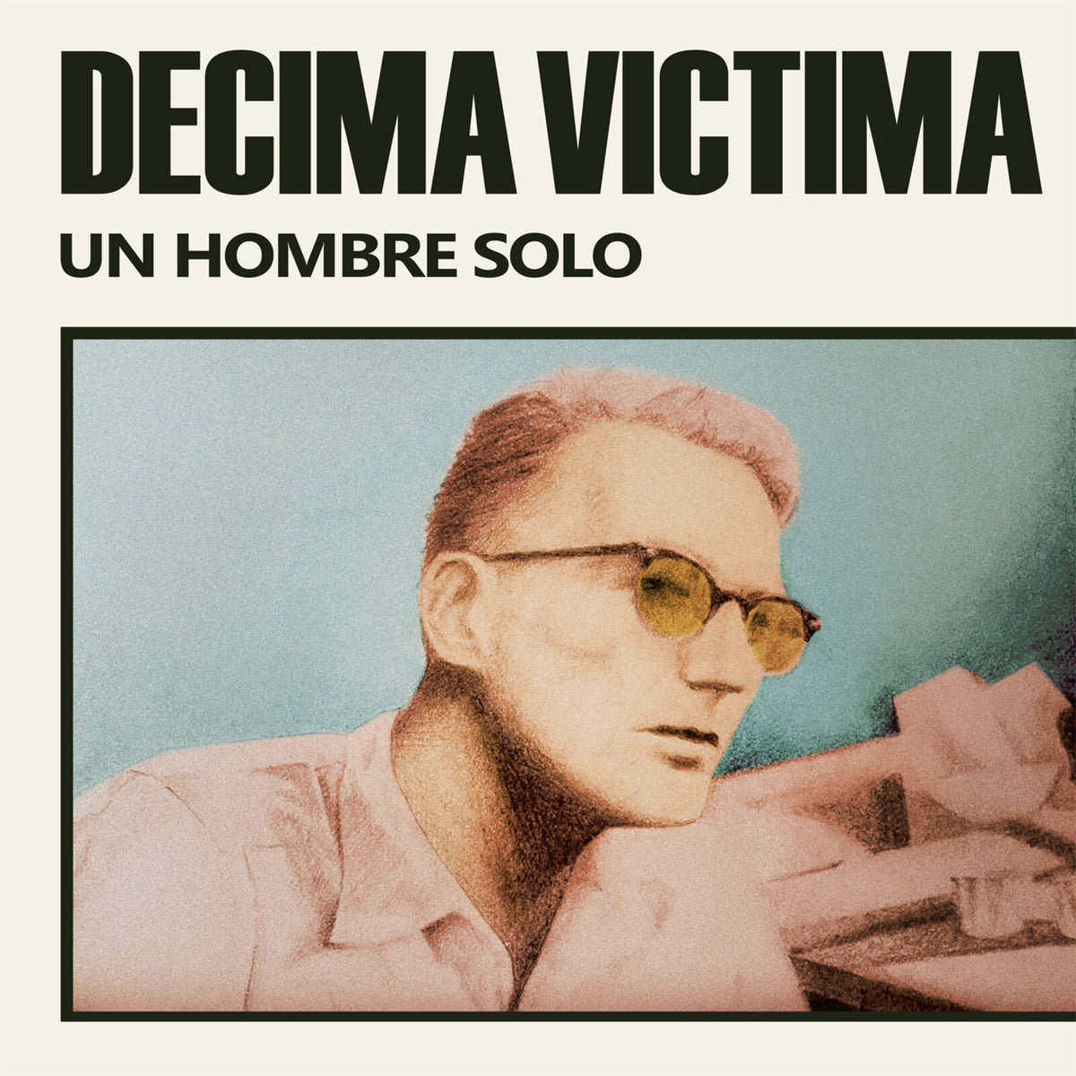 Decima Victima - Un Hombre Solo - MR465