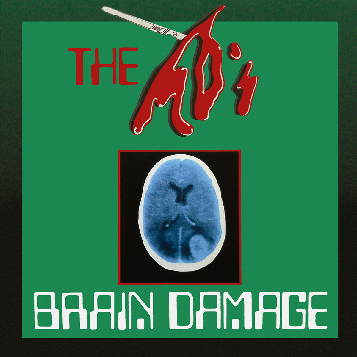 The MD's - Brain Damage - MR507