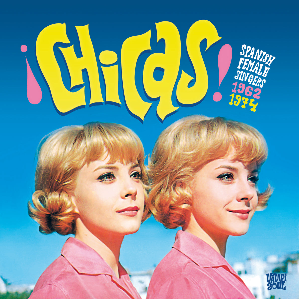 Various Artists - Chicas! - VAMPI130