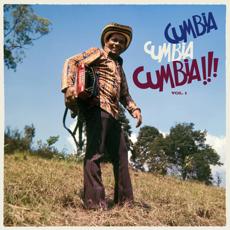 Various Artists - Cumbia Cumbia Cumbia!!! Vol 1 - VAMPI284