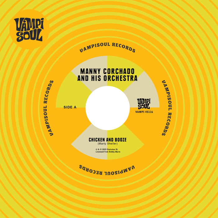 Manny Corchado / Nelson Y Sus Estrellas - Chicken And Booze / Aguardiente Y Pollo - VAMPI45116