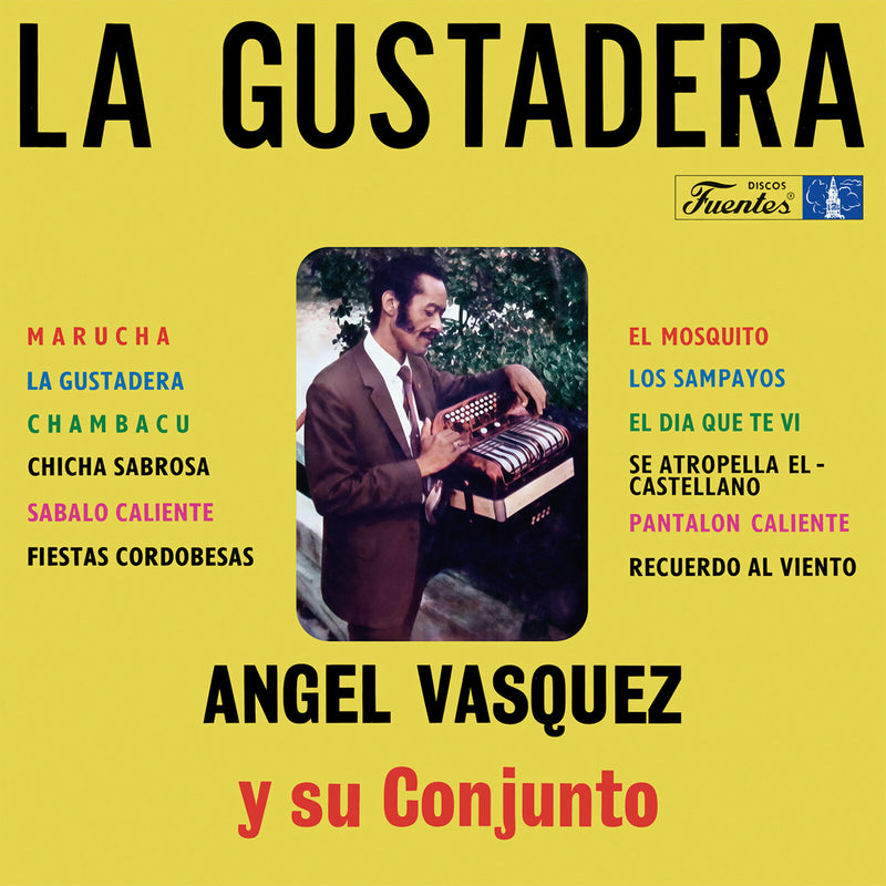 Angel Vasquez Y Su Conjunto - La Gustadera - VAMPI346