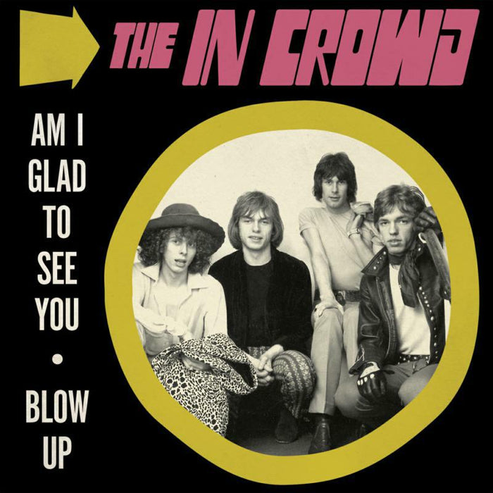 The In Crowd - Am I Glad To See You / Blow Up - MR7307