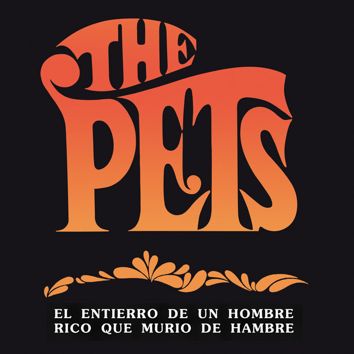 The Pets - El Entierro De Un Hombre Rico Que Murio De Hambre - MR7391