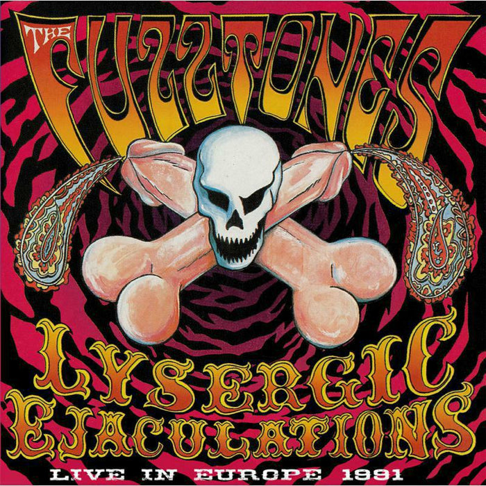 The Fuzztones - Lysergic Ejaculations - BANGLP162