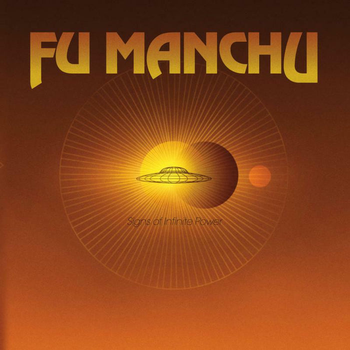 Fu Manchu - Signs Of Infinite Power - BEAT062