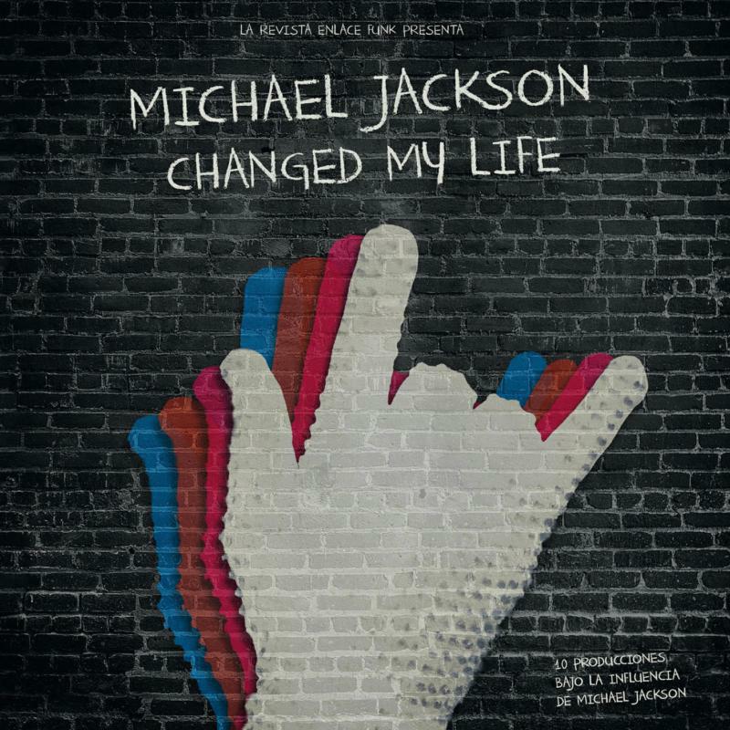 Various - Michael Jackson Changed My Life - EF73LP