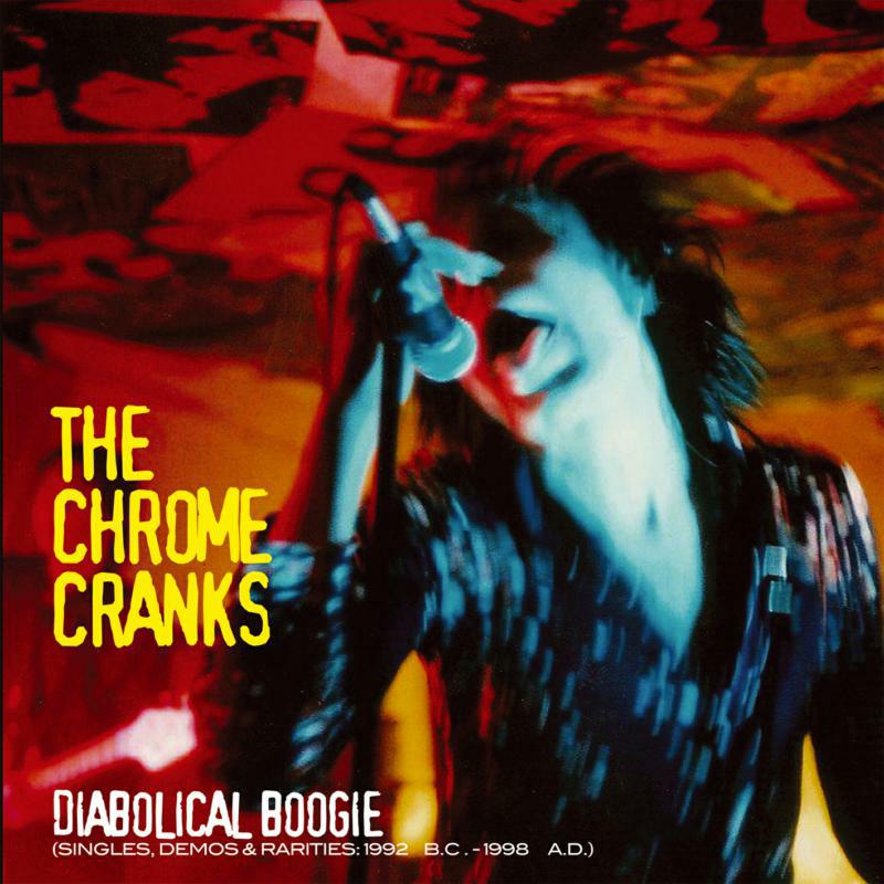 The Chrome Cranks - Diabolical Boogie - BANGLP105