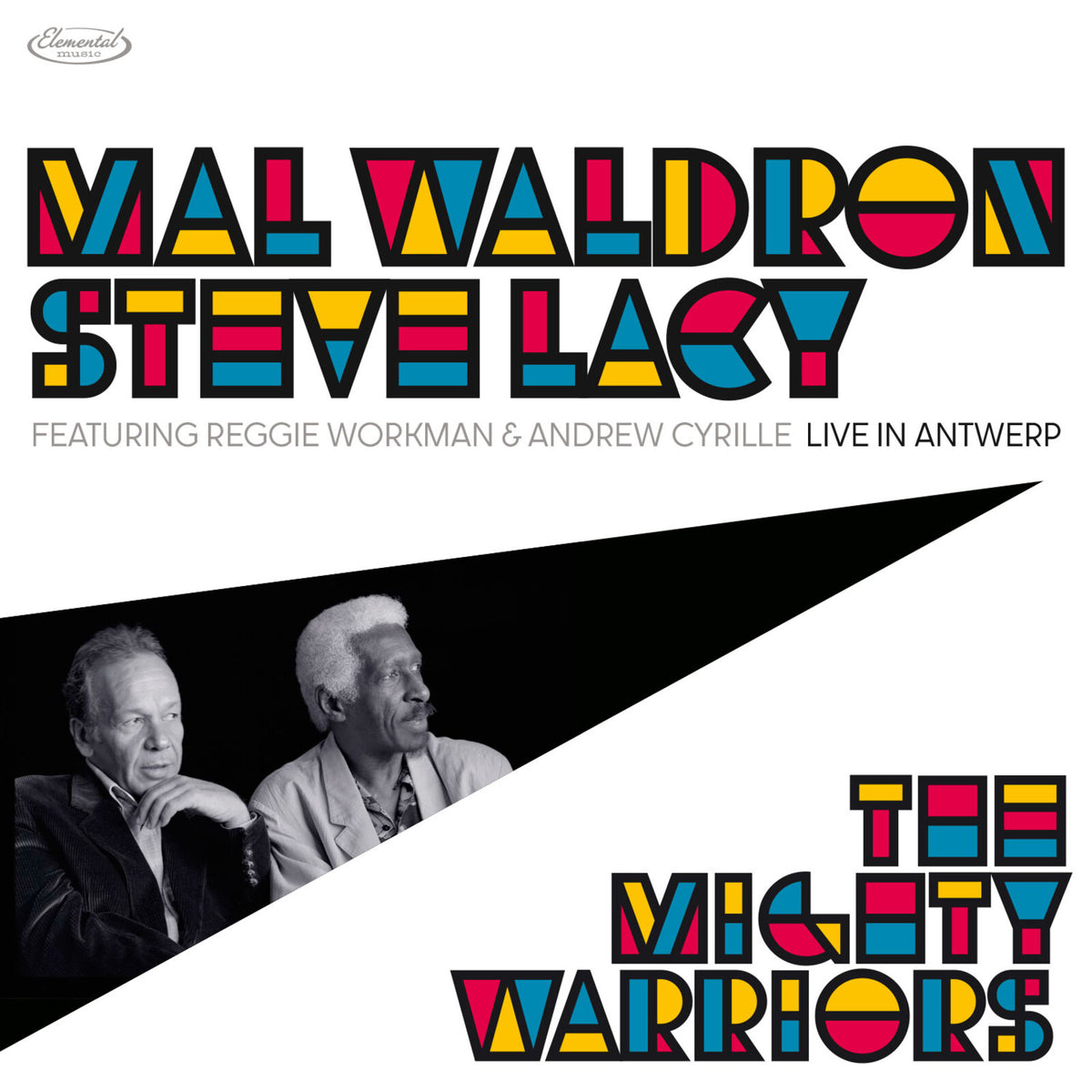 Mal Waldron & Steve Lacy - The Mighty Warriors - Live In Antwerp - 5990446