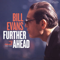 Bill Evans - Further Ahead: Live in Finland 1964-1969 - 5990551