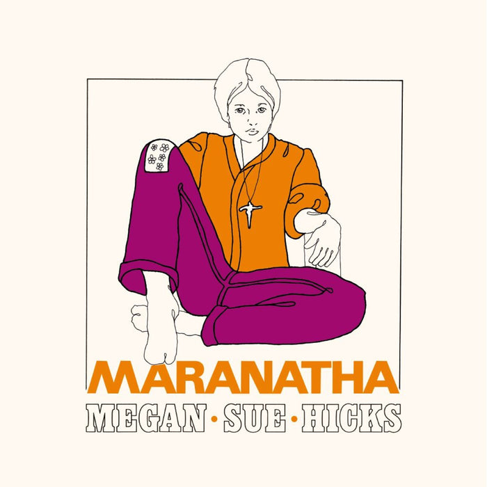 Megan Sue Hicks - Maranatha - 140010