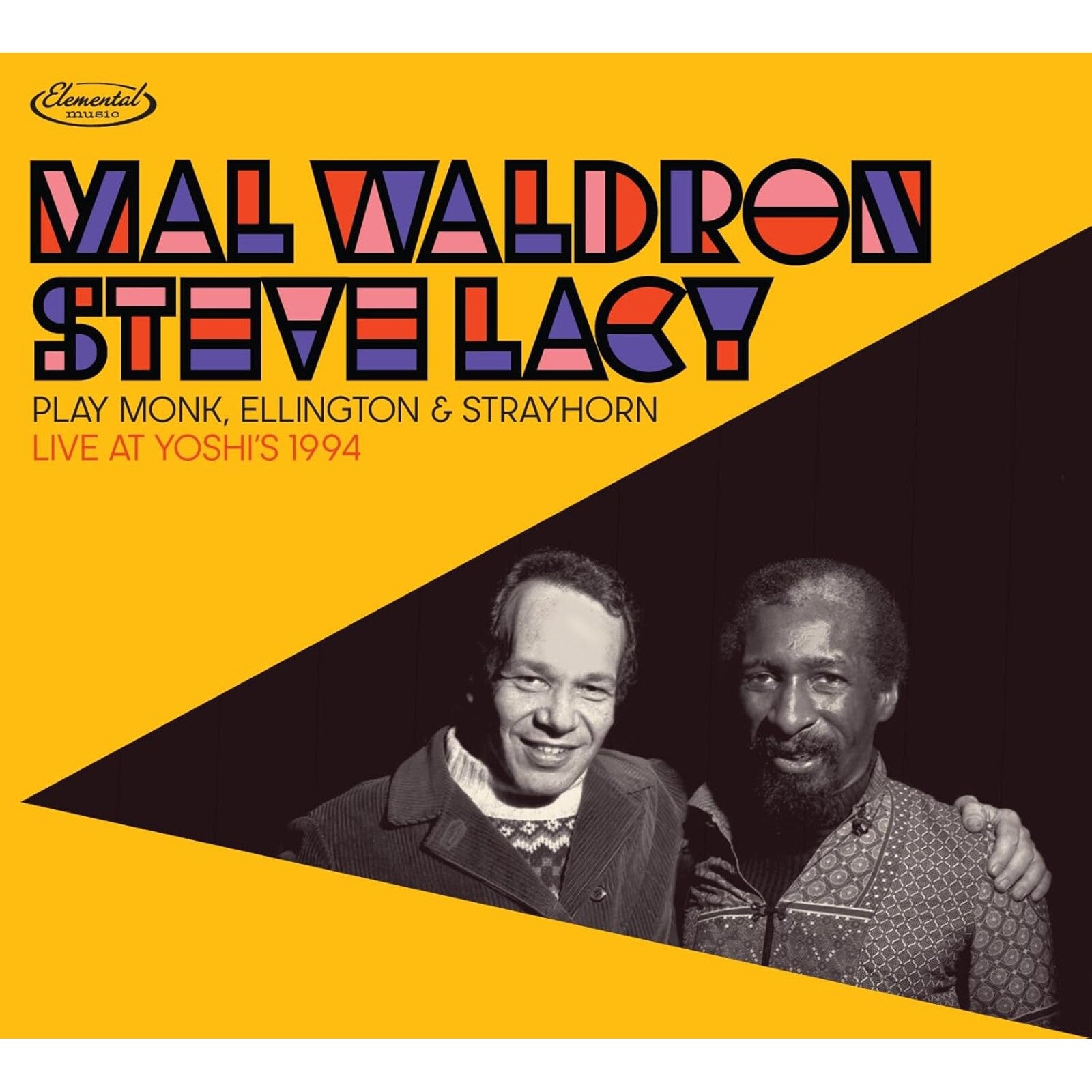 Mal Waldron & Steve Lacy: Live At Yoshi's 1994 – Proper Music
