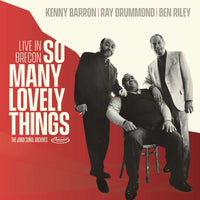 Kenny Barron, Ray Drummond & Ben Riley - So Many Lovely Things: Live in Brecon - 5990564