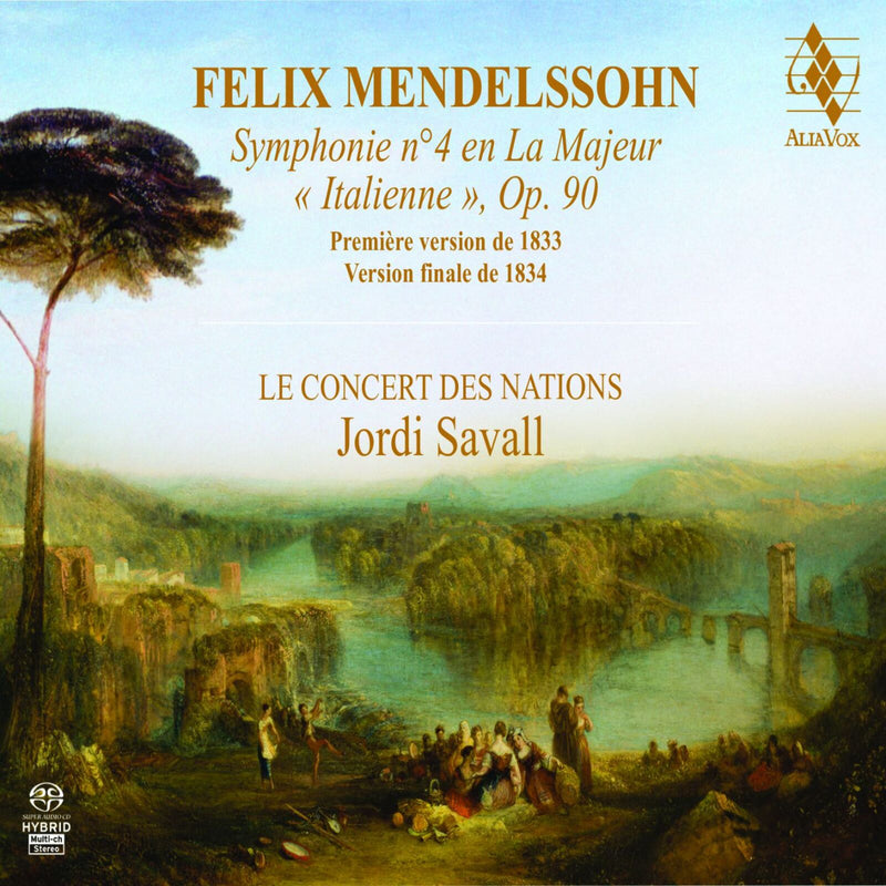 Jordi Savall, Le Concert des Nations - Mendelssohn: Symphony No. 4 << Italian>> - AVSA9955