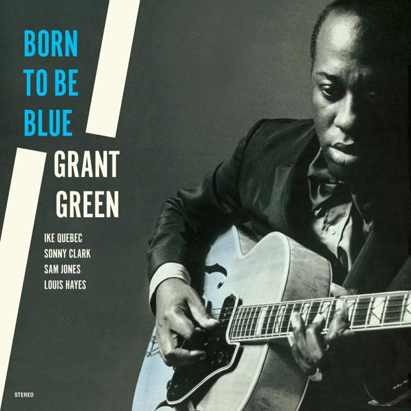 Grant Green: Remembering Grant Green + 4 Bonus Tracks – Proper Music