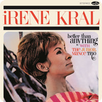 Irene Kral - Better Than Anything - 043SP