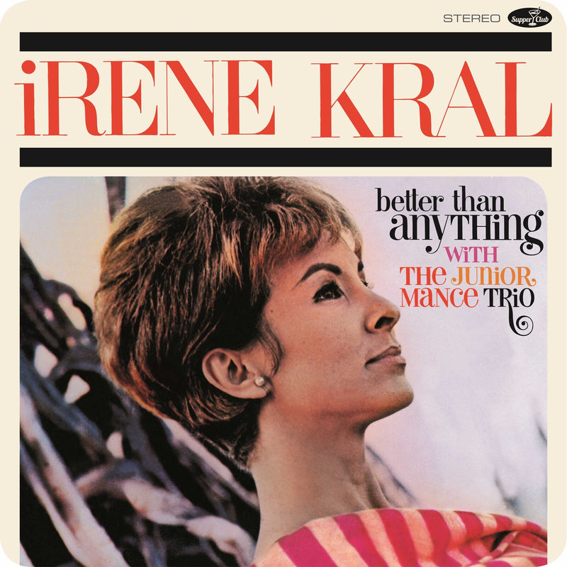 Irene Kral - Better Than Anything - 043SP