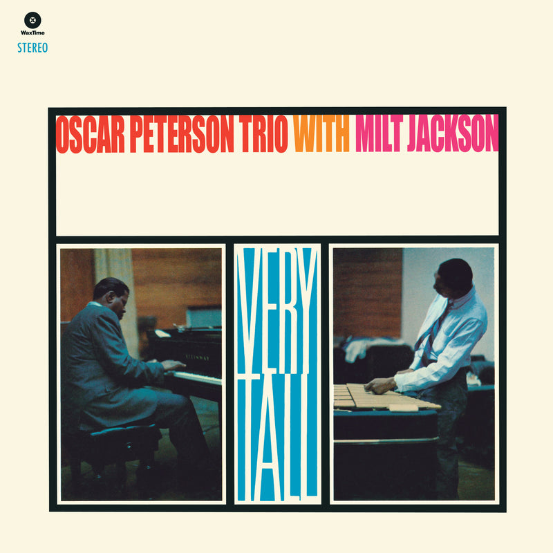 Oscar Peterson Trio & Milt Jackson - Very Tall - 772351