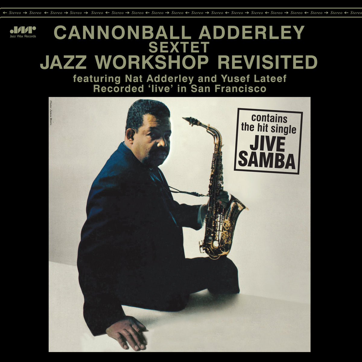 Cannonball Adderley Sextet - Jazz Workshop Revisited - 4627LP