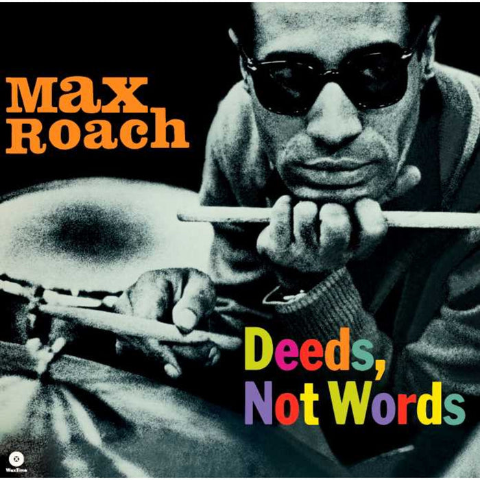 Max Roach - Deeds, Not Words - 772365