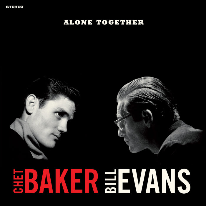 Chet Baker & Bill Evans - Alone Together - 526016