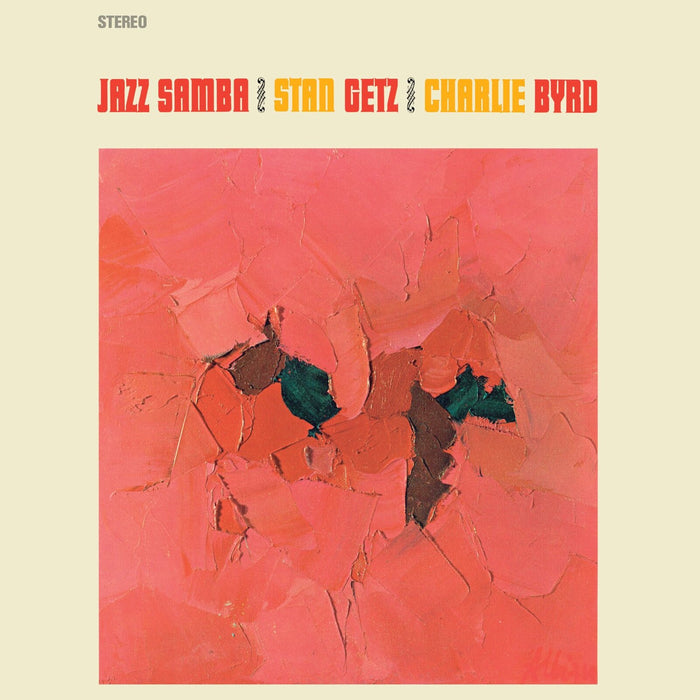 Stan Getz & Charlie Byrd - Jazz Samba - 526032