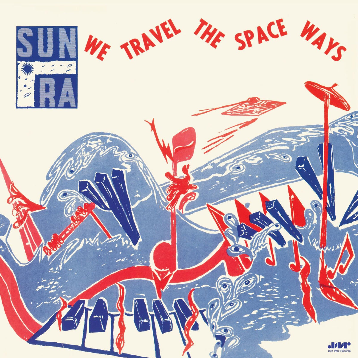 Sun Ra - We Travel The Space Ways - JWR4654LP