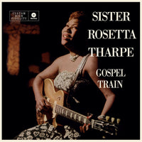 Sister Rosetta Tharpe - Gospel Train - 772390