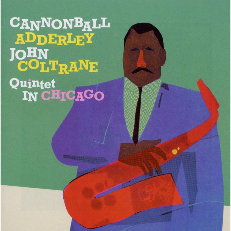 Cannonball Adderley - Cannonball Adderley Quintet In Chicago - 27205