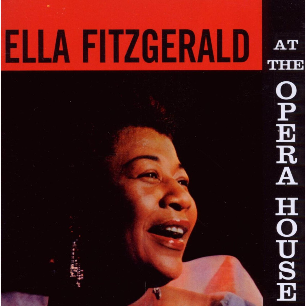 Ella Fitzgerald - At The Opera House - 27213