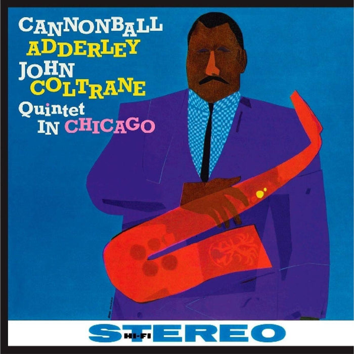 Cannonball Adderley - Quintet in Chicago - 4523LP